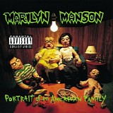 Marilyn Manson - Portrait Of An American Family