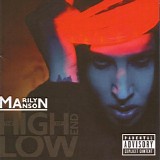 Marilyn Manson - The High End Of Low (Deluxe Edition)