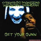 Marilyn Manson - Get Your Gunn