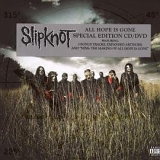 Slipknot - All Hope Is Gone