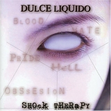 Dulce Liquido - Shock Therapy