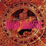 Kula Shaker - Hush