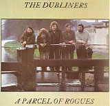 Dubliners - A Parcel Of Rogues