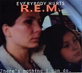 R.E.M. - Everybody Hurts (Single)