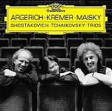 Martha Argerich / Gidon Kremer / Mischa Maisky - Shostakovich - Tchaikovsky Trios