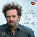 Christian Gerhaher / Gerold Huber - Lieder