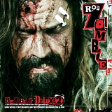 Rob Zombie - Hellbilly Deluxe 2: Noble Jackals, Penny Dreadfuls And The Systematic Dehumanization Of Cool