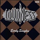 Loudness - Early Singles