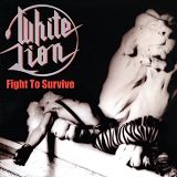 White Lion - Fight To Survive (Sealed Blister Pack)