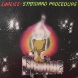 Chalice - Standard Procedure