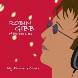 Gibb, Robin - My Favorite Carols