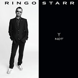 Starr, Ringo - Y Not