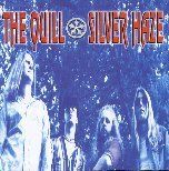 The Quill - Silver Haze