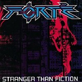 Forte - Stranger Than Fiction