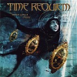 Time Requiem - The Inner Circle Of Reality