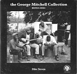 VA - The George Mitchell Collection - Disc 7 (bonus disc)