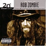 Rob Zombie - The Millennium Collection