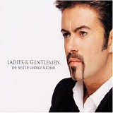 George Michael - Ladies & Gentlemen