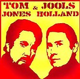 Tom Jones & Jools Holland - Tom Jones & Jools Holland