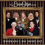 The Brian Setzer Orchestra - Wolfgang's Big Night Out