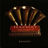 Hazmat Modine - Bahamut (Dig)