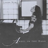 Laura Nyro - Angel in the Dark