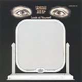 Uriah Heep - Look At Yourself