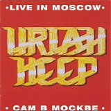 Uriah Heep - Live in Moscow