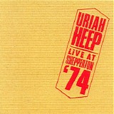 Uriah Heep - Live At Shepperton '74