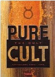 The Cult - Pure Cult: Anthology 1984-1995