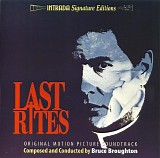 Bruce Broughton - Last Rites (Intrada Special Edition)