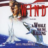 Basil Poledouris - Wind & A Whale For The Killing