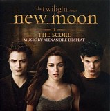 Alexandre Desplat - The Twilight Saga: New Moon (The Score)