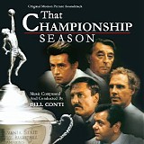 Bill Conti - That Championship Season