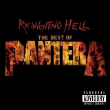 Pantera - Reinventing Hell - The Best Of Pantera