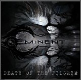Eminent - Death Of The Pilgrim
