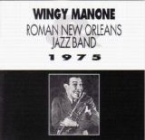 Wingy Manone - Roman New Orleans Jazz Band