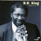 B.B. King - Kansas City 1972