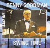 Benny Goodman - Swing Time