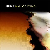 Lunar - Wall of Sound