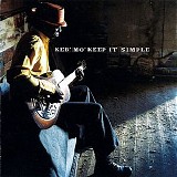 Keb' Mo' - Keep It Simple