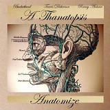 Thanatopsis - Anatomize