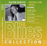 Walter Horton - Shuffle And Swing (The Blues Collection Vol.69)