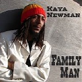 Kaya Newman - Family Man