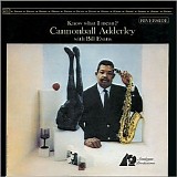 Adderley, Cannonball - Know what I mean?