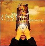 Chick Corea - The Ultimate Adventure