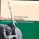 Charlie Haden - The Montreal Tapes