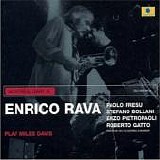 Enrico Rava - Playes Miles Davis