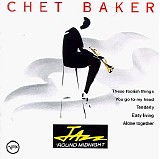 Chet Baker - Jazz 'Round Midnight