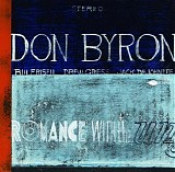 Don Byron - Romance With The Unseen